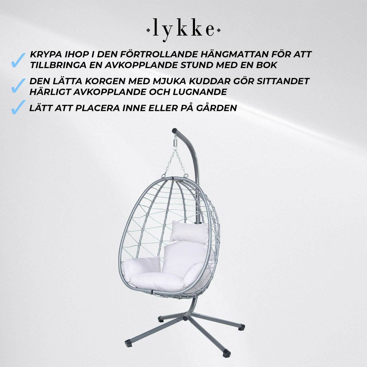 
              Lykke hängstol, grå