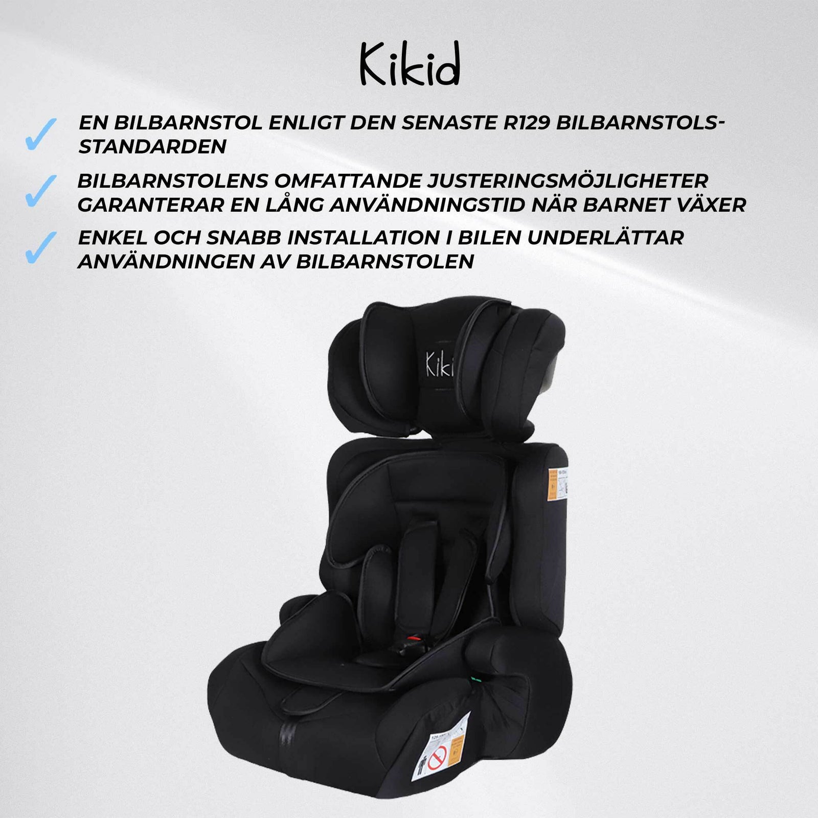 Kikid Bilbarnstol Basic 76-150cm R129, svart