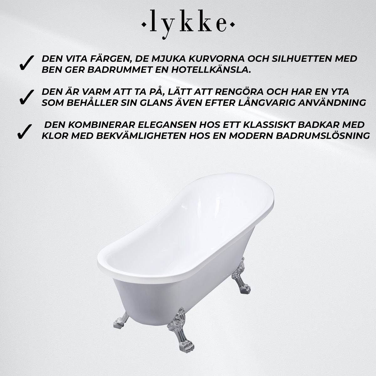
              Lykke Badkar med tassar Nordic Deluxe 1500x750x710mm, vit