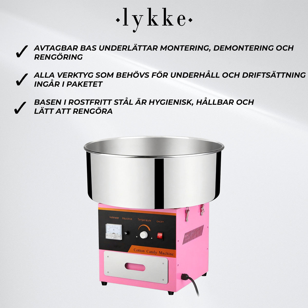 
              Lykke Sockervaddsmaskin 52 cm Diameter, 1 kW