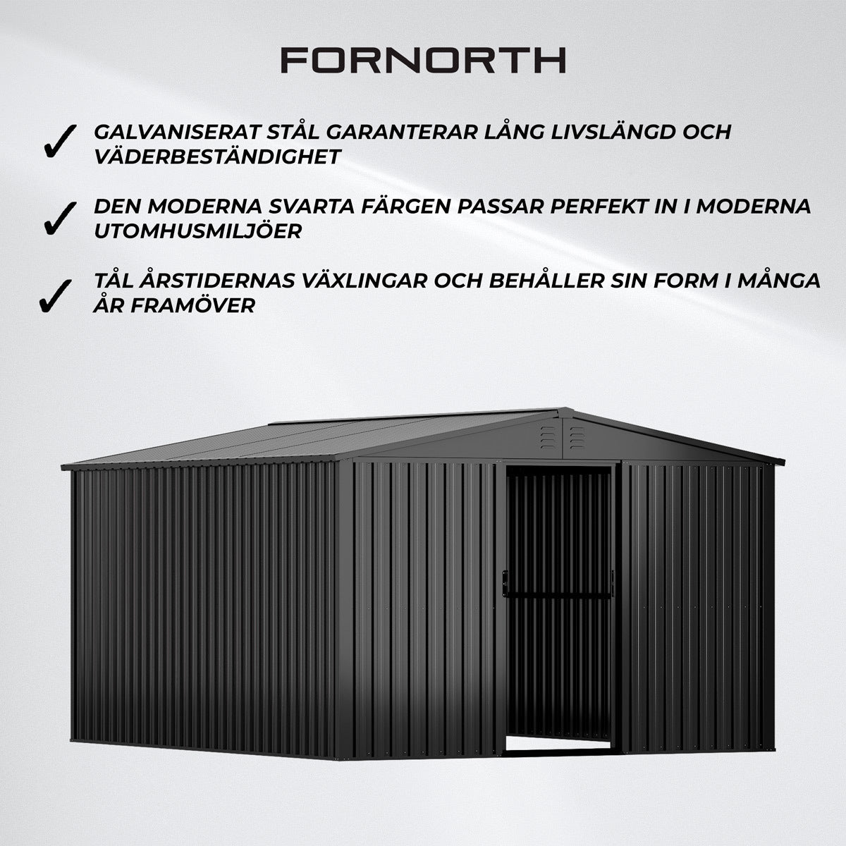 
              Fornorth Förråd 11m2, svart