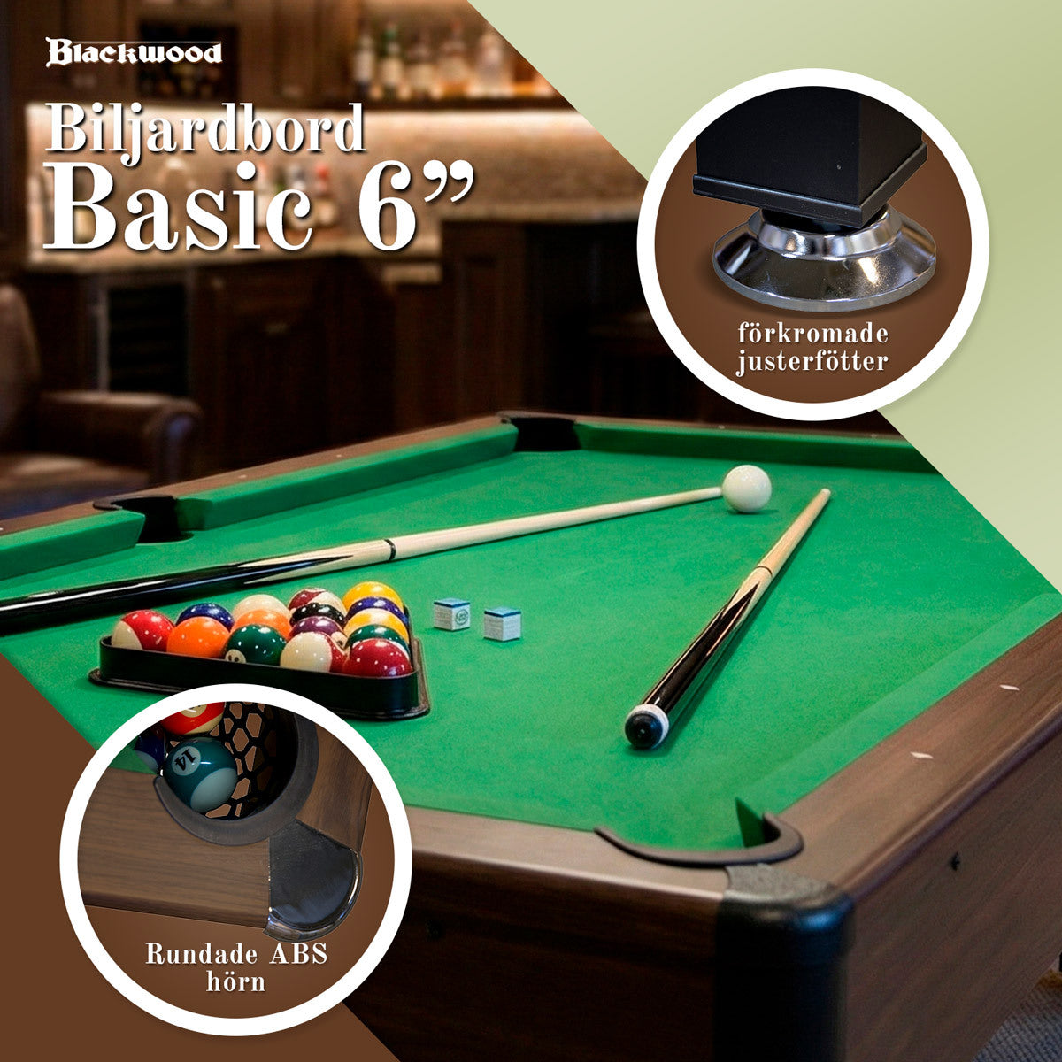 
              Biljardbord Blackwood Basic 6'